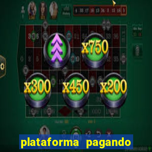 plataforma pagando muito fortune tiger